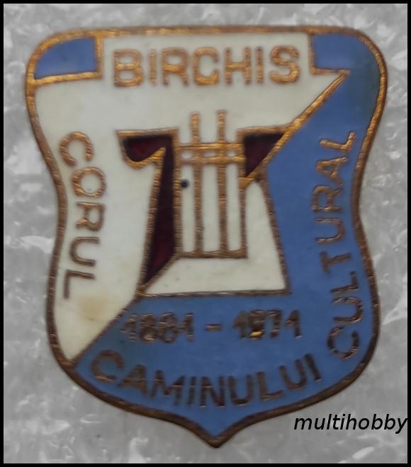 Insigne - Coril caminului culyural<br/>BIRCHIS<br/.1881-1971