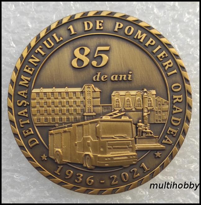 Medalie - 85 de ani detasamentul 1 de pompieri oradea<br/>1936-2021