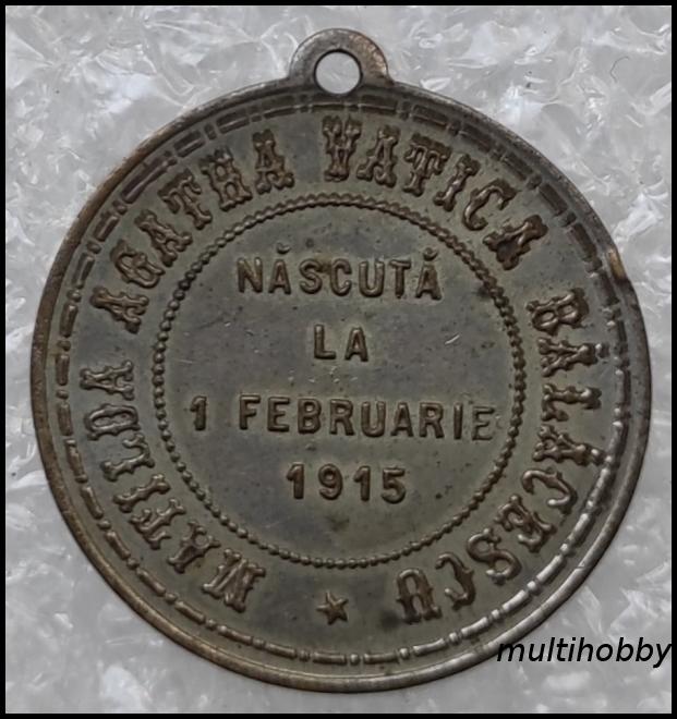 Medalie - 1915<br/>Matilda Agatha Vatica Balacescu<br/>Nascuta la 1 februarie 1915